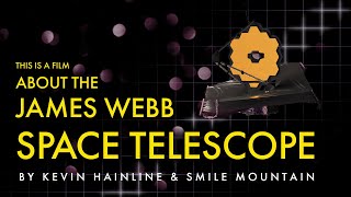 This Is A Film About The James Webb Space Telescope [upl. by Hay]