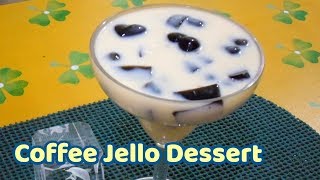 Coffee jello dessert recipeHow to make coffee jello easy recipe [upl. by Leizar]