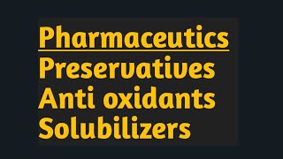 Preservatives in Pharmaceutical products Part1 [upl. by Ahtekal899]