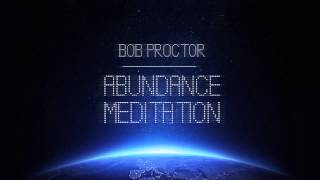 Calm Guided Meditation to Gain Abundance Love amp Happiness  Bob Proctor [upl. by Walcott]