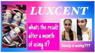 LUXCENT REVIEW  result after 1 month of using luxcent HAVEY OR WALEY [upl. by Yleoj]