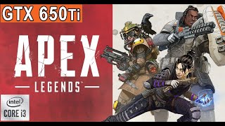 Apex legends Gameplay  1366p GTX 650ti 1GB I3 3220 [upl. by Irret420]