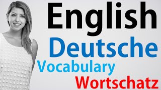 Episode002 EnglishGerman Vocabulary Englisch Deutsch Wortschatz Vokabular Übersetzung Translation [upl. by Lazaro]