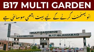 B17 MPCHS Multi Gardens Islamabad  Best Housing Project on Margalla Highway  Best Investment [upl. by Nnov]