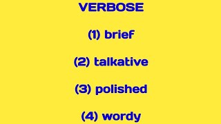 VERBOSE 1 brief 2 talkative 3 polished 4 wordy [upl. by Vergos]