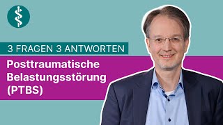 Posttraumatische Belastungsstörung PTBS 3 Fragen 3 Antworten  Asklepios [upl. by Sheena71]