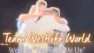 Westlife „You Raise Me Up“  Cork Ireland 120822 [upl. by Etram977]