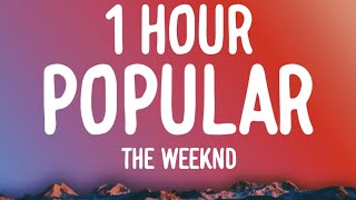 The Weeknd Playboi Carti Madonna  Popular 1 HOURLyrics [upl. by Claretta]