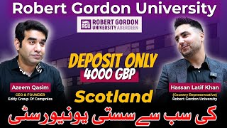 Most affordable University in Scotland  Low Initial Deposit  Robert Gordon University Study in UK [upl. by Euqinue]