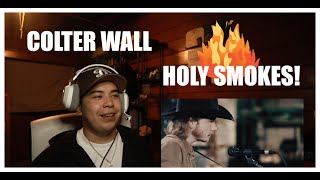 Colter Wall  quotKate McCannonquot  HOLY SMOKES Reaction [upl. by Eruot]