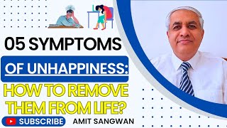 How To Remove Unhappiness From Life [upl. by Mccullough]