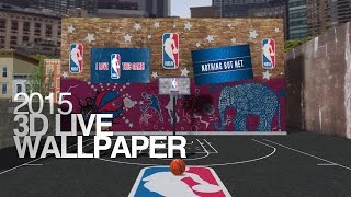 NBA 2015 Official 3D Live Wallpaper [upl. by Machutte820]