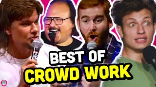 The Ultimate Crowd Work Compilation [upl. by Orabelle]