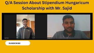 QA with Mr Sajid  Stipendium Hungaricum Scholarship  2024 [upl. by Ttej]