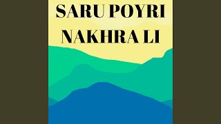 SARU POYRI NAKHRA LI [upl. by Wyon]