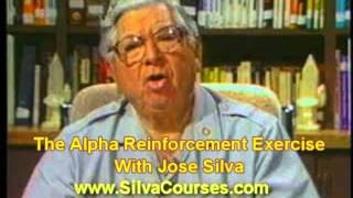 Jose Silva  The Silva Method  The Alpha Reinforcement Exercise [upl. by Ruhnke]