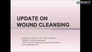 Update On Wound Cleansing [upl. by Hsitirb553]