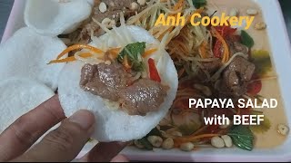 Traditional Vietnamese papaya salad with beef recipe  Vietnamese Cooking recipes  Anh Cookery [upl. by Amersham205]