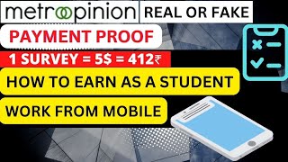 METROOPINION  METROOPINION LATEST REVIEW 2022  EARN 5 IN 5 MINUTES  METROOPINION PAYMENY PROOF [upl. by Way]