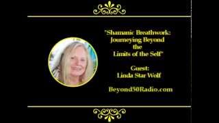 Shamanic Breathwork Journeying Beyond the Limits of the Self [upl. by Nyltiak]