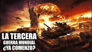 La tercera Guerra Mundial ¿Ya comenzó [upl. by Cho]