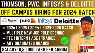 Thomson PwC Infosys Deloitte New Mass Hiring  Multiple Off Campus Drive Jobs For 20262020 Batch [upl. by Eussoj734]