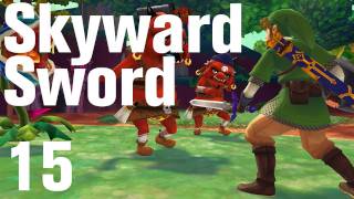 Zelda Skyward Sword Walkthrough Part 15  Faron Woods  Slingshot [upl. by Arte]