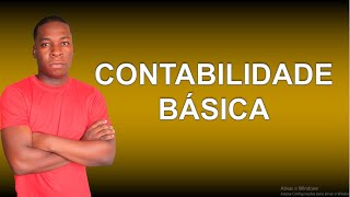 Contabilidade Básica [upl. by Enailuj]