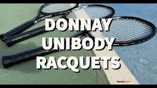 Donnay Unibody Racquets Review  Pro One 97 Formula 100 and Allwood 102 [upl. by Ylecic]