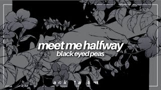 meet me halfway  black eyed peas  traducida al español  lyrics [upl. by Kieffer]