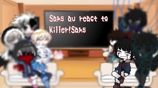 Sans au react to killersans  Dustudio  killermare [upl. by Mcnair]