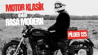 LEONART Pilder 125 MOTOR KLASIK RASA MODERN [upl. by Losse]