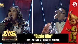 Sing Galing  DueloOke Rowel Soliven VS John Paul Morales quotGusto Kitaquot Performance [upl. by Bridge908]