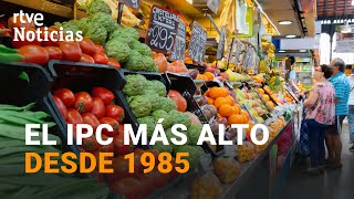 El IPC sube al 98 por el PRECIO de la LUZ la GASOLINA y los ALIMENTOS  RTVE [upl. by Eiznik]