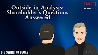 Ep 10 OutsideinAnalysis Shareholder’s Questions Answered [upl. by Nicolau]