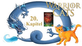 Warrior Cats S1B1  In die Wildnis 20 Kapitel  Lets Read deutsch mit Kidma [upl. by Amoritta]