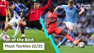 Premier League footballers with the MOST TACKLES in 202223 [upl. by Herries]