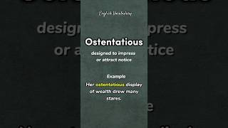 Ostentatious  meaning  example  pronounce howtopronounce english shorts PronunciationManual [upl. by Ylrebmit]