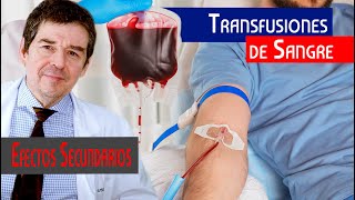 Transfusiones de SANGRE Riesgos y posibles EFECTOS SECUNDARIOS [upl. by Nylorac]