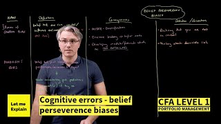 Cognitive errors  belief perseverence biases for the CFA Level 1 exam [upl. by Nodnol]