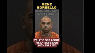 GENE BORRELLO  Strange Details Emerge From His Latest Arrest geneborrello [upl. by Yngiram]