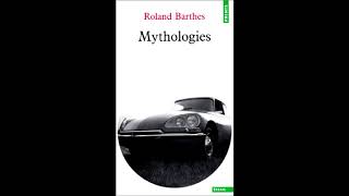 Mythologies de Roland Barthes  Review de Livres 1 [upl. by Aicetal]