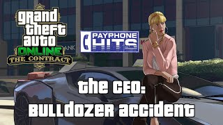 GTA Online Payphone Hits  The CEO  Bulldozer Accident PS5 [upl. by Anilag]