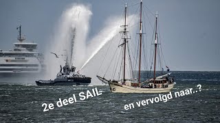 Zomerreis 2023 7 Sail Den Helder en richting het noorden vlog 110 [upl. by Itirahc]