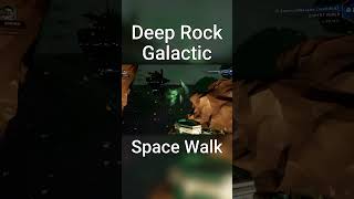 Teleported into Deep Rock Galactic Space gaming deeprockgalactic [upl. by De Witt]