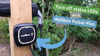 Turning off the status LED lights on a Wallbox Pulsar Plus EV charger [upl. by Selia579]