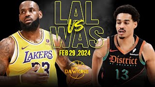 Los Angeles Lakers vs Washington Wizards Full Game Highlights  February 29 2024  FreeDawkins [upl. by Annait595]