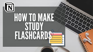 How To Make Study Flashcards In Notion [upl. by Aubarta516]