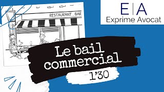 Bail commercial  Questce que cest [upl. by Margalo682]