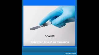 SCALPEL  Le Z amp Djinnman [upl. by Akibma]